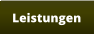 Leistungen
